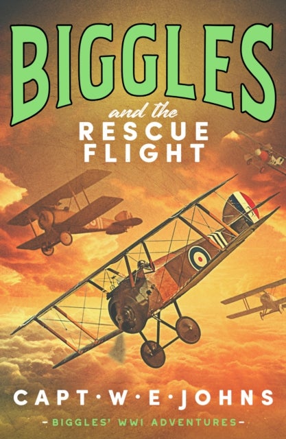 Biggles and the Rescue Flight