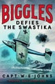 Biggles Defies the Swastika