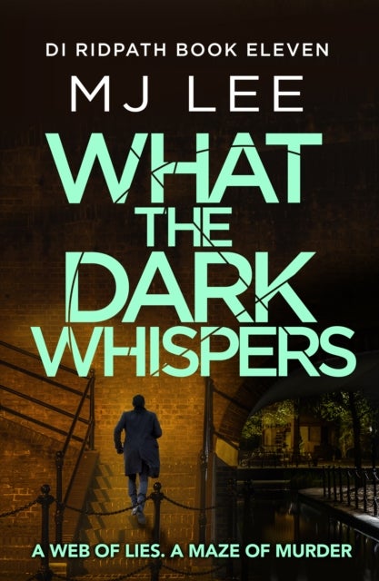 What the Dark Whispers - A gripping crime thriller from the ebook bestseller