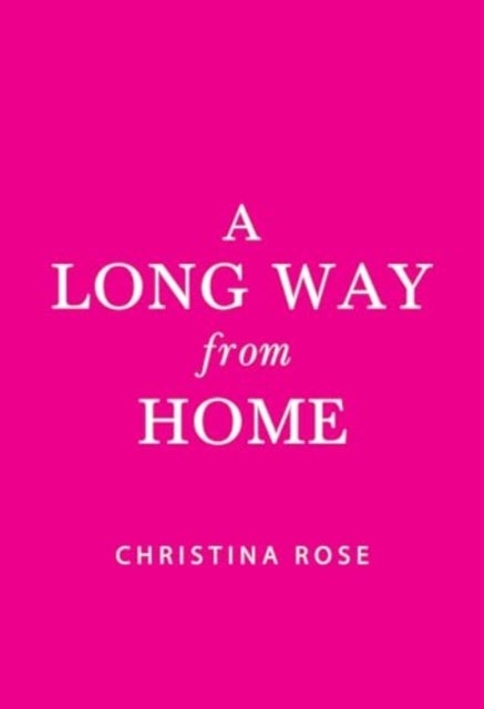 A Long Way from Home