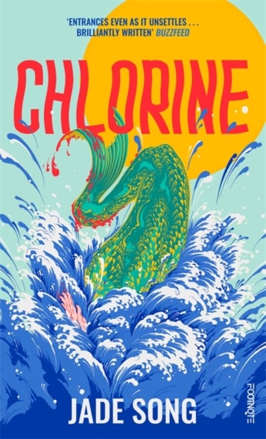 Chlorine - 'Entrances even as it unsettles' – Buzzfeed