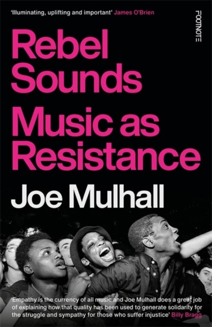 Rebel Sounds - Music as Resistance