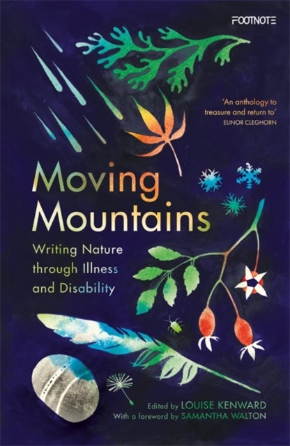Moving Mountains - Writing Nature through Illness and Disability