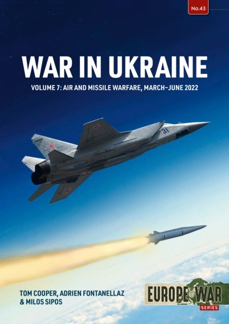 War in Ukraine Volume 7 - Air War, January-December 2023