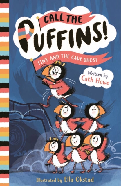 Call the Puffins: Tiny and the Cave Ghost - Book 4