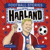 Football Stories: Haaland