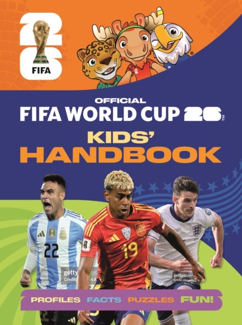 FIFA World Cup 2026 Kids' Handbook - The Official Guide