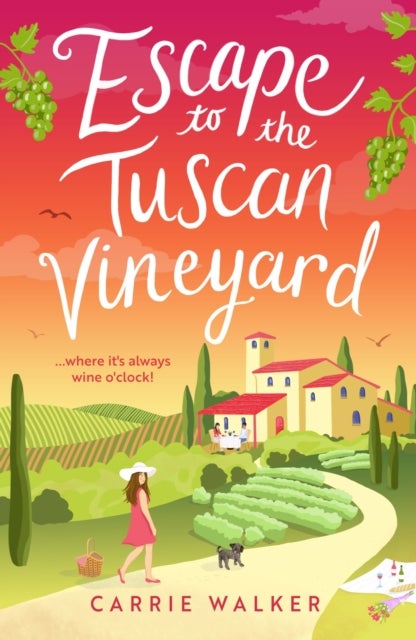 Escape to the Tuscan Vineyard - A brand-new hilarious rom-com to whisk you away to Italy