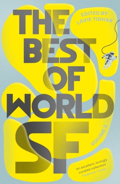 The Best of World SF - Volume 3