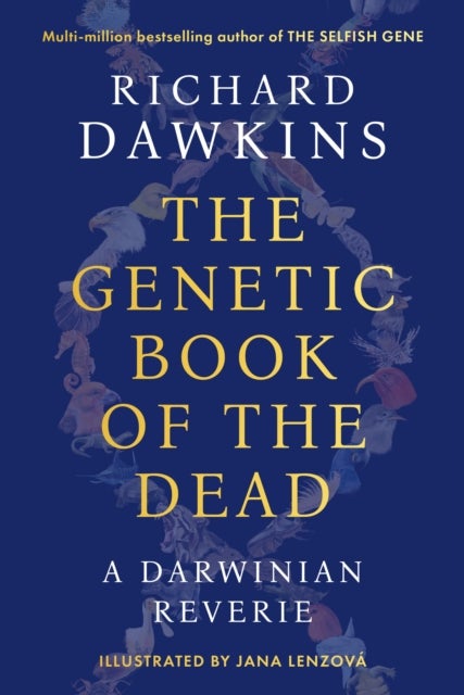 The Genetic Book of the Dead - A Darwinian Reverie