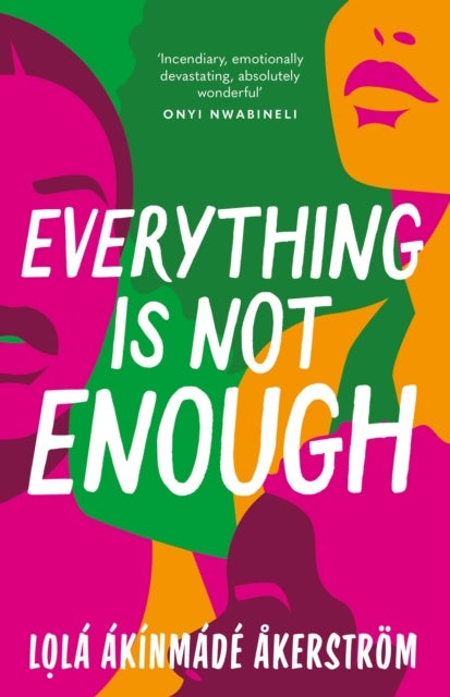 Everything is Not Enough - Discover the must-read book club novel for 2023