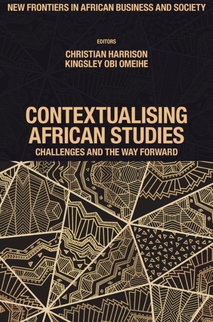 Contextualising African Studies - Challenges and the Way Forward