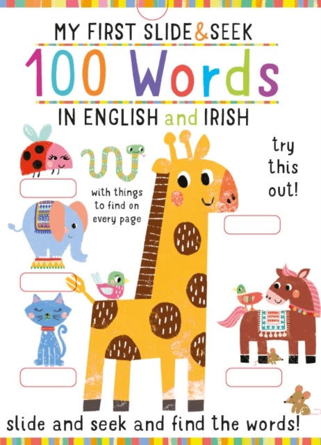 My First Slide and Seek - 100 Words in English and Irish