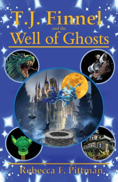 T.J. Finnel and the Well of Ghosts