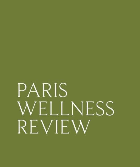 Paris Wellness Review