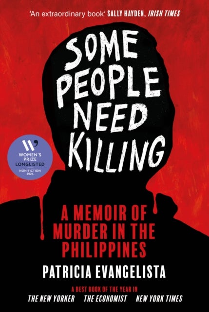 Some People Need Killing: Memoir of Murder in the - A Memoir of Murder in the Philippines