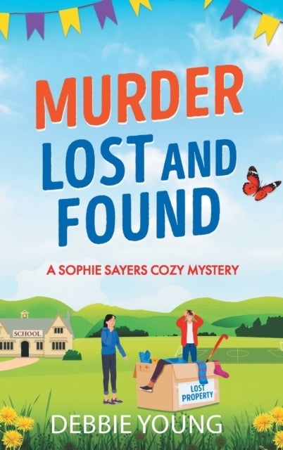 Murder Lost and Found - A gripping cozy murder mystery from Debbie Young
