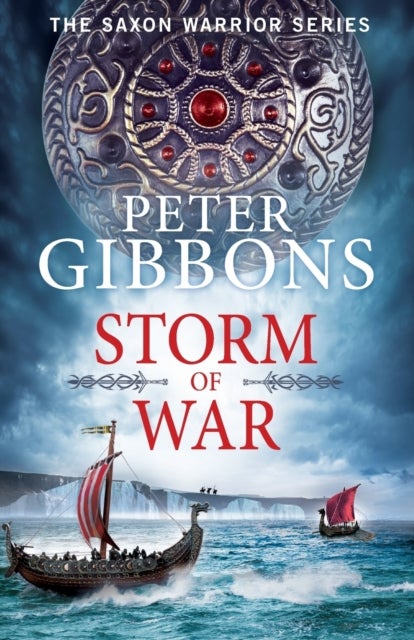 Storm of War - An action-packed historical adventure from award-winner Peter Gibbons