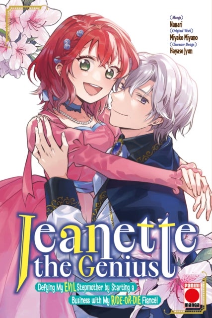 Jeanette the Genius Vol. 3 - Defying My Evil Stepmother by Starting a Business with My Ride-or-Die Fiance!