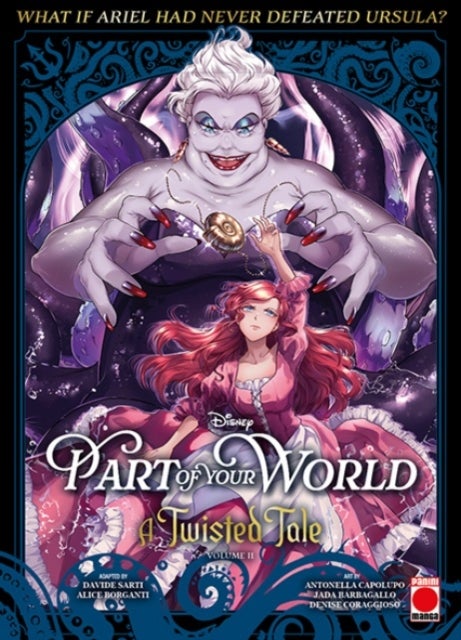 Part of Your World: A Twisted Tale Volume 2