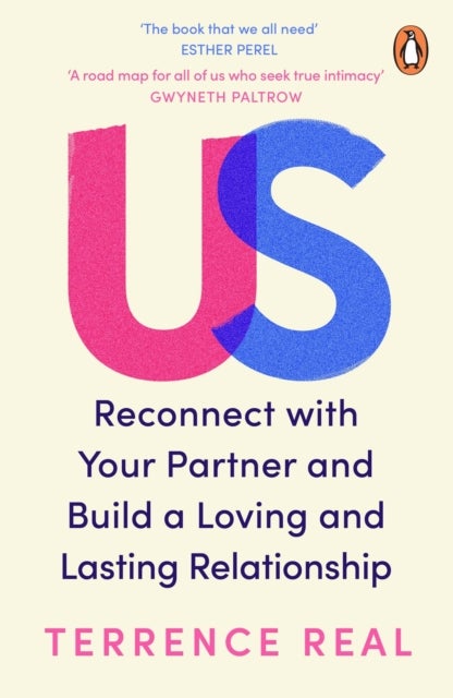 Us - Reconnect with Your Partner and Build a Loving and Lasting Relationship