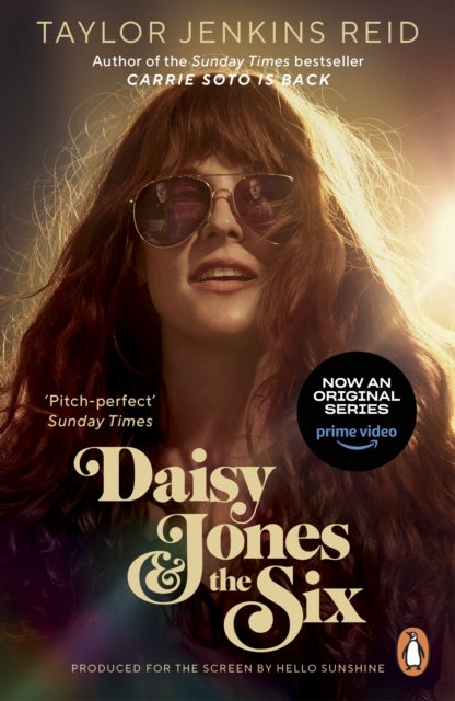 Daisy Jones and The Six - From the author of the hit TV series