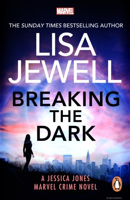 Breaking the Dark - A Jessica Jones Marvel Crime Novel