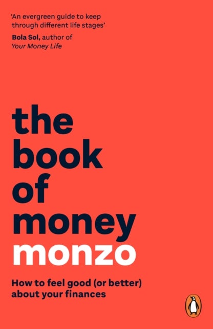Book of Money - How to feel good (or better) about your finances