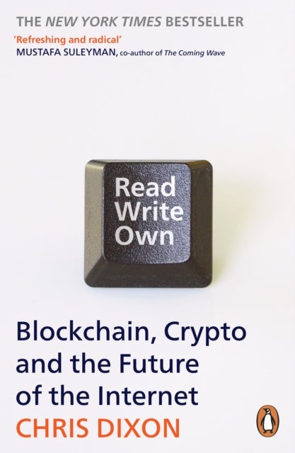 Read Write Own - Building the Next Era of the Internet