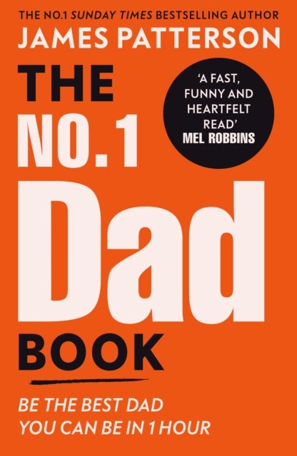 The No. 1 Dad Book - Be the Best Dad You Can Be