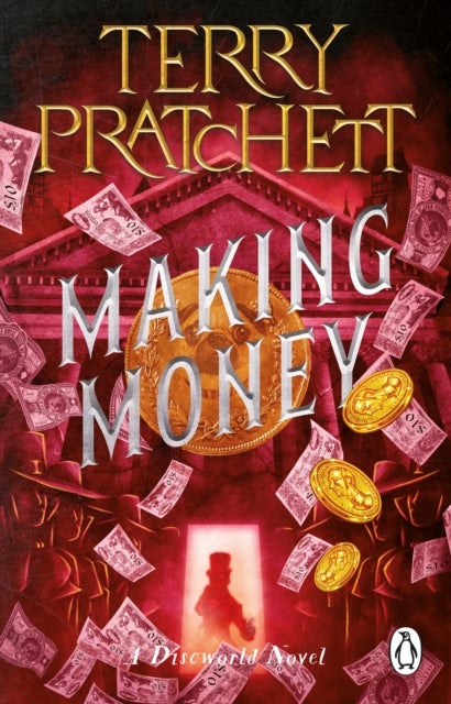 Making Money - (Discworld Novel 36)