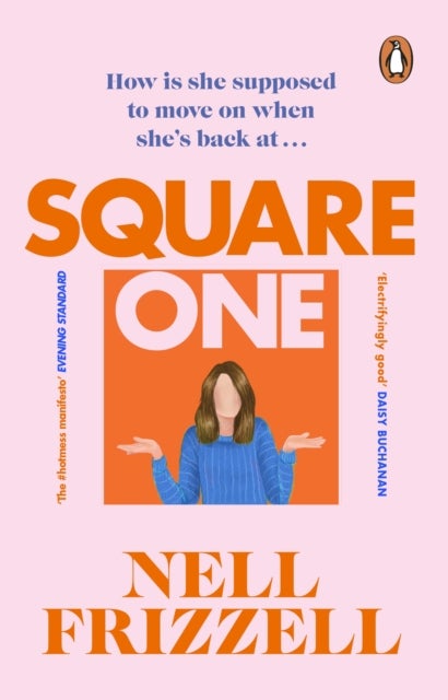 Square One - A brilliantly bold and sharply funny debut from the author of The Panic Years