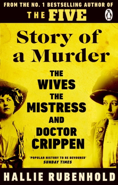 Story of a Murder - The Crime of the Century retold by the Women History Forgot
