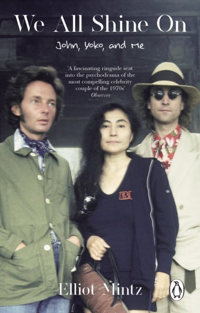 We All Shine On - John, Yoko, and Me