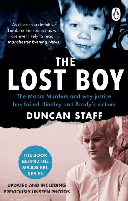 The Lost Boy - The Moors Murders and why justice has failed Hindley and Brady’s victims