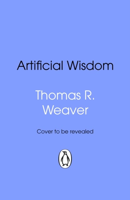 Artificial Wisdom