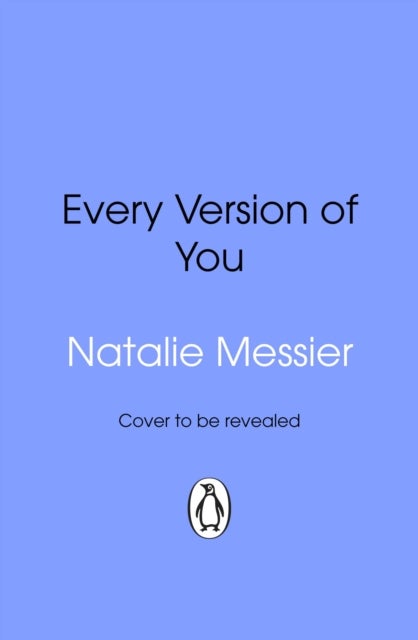 Every Version of You