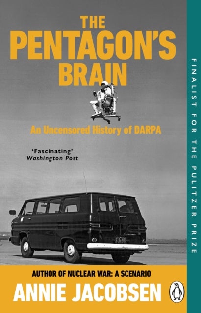 The Pentagon’s Brain - An Uncensored History of DARPA