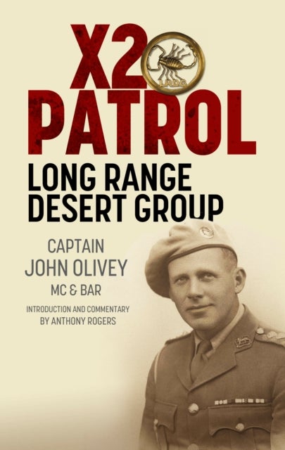 X2 Patrol - Long Range Desert Group September–November 1943