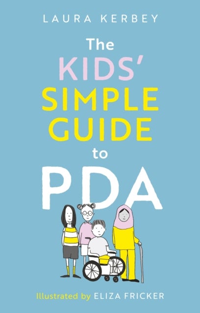 The Kids’ Simple Guide to PDA