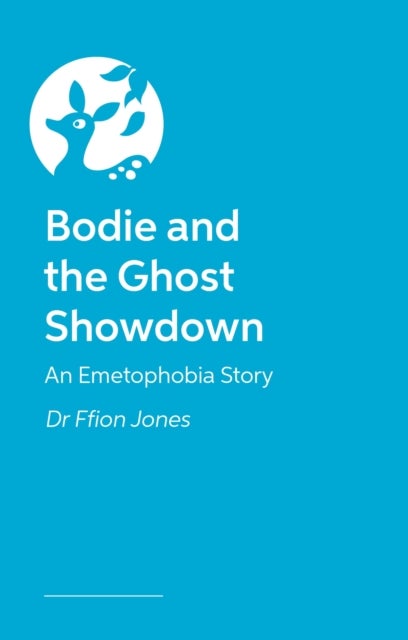Bodie and the Ghost Showdown - An Emetophobia Story