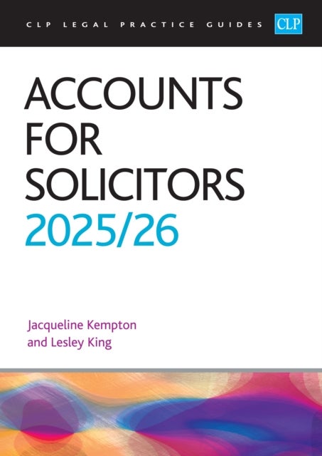 Accounts for Solicitors 2025/26 - Legal Practice Course Guides (LPC)