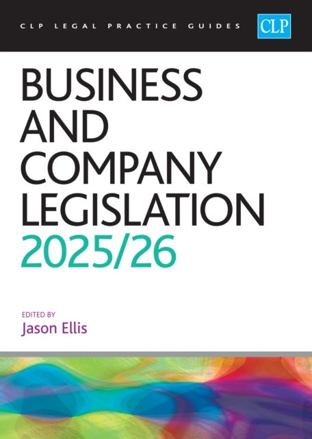 Business and Company Legislation 2025/26 - Legal Practice Course Guides (LPC)