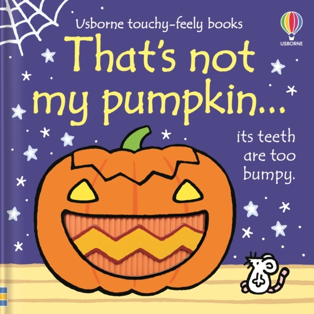 That's not my pumpkin... - A Halloween Book for Babies and Toddlers