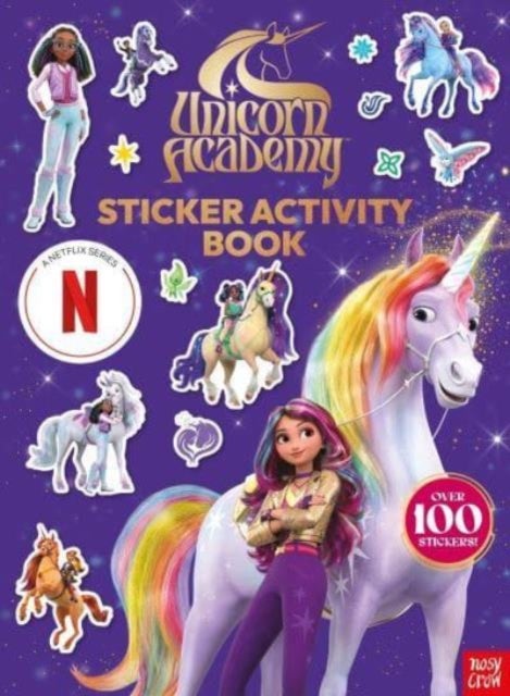 Unicorn Academy: Sticker Activity Book - with over 150 magical stickers