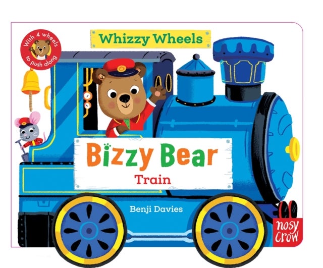 Bizzy Bear Whizzy Wheels: Train - With 4 moving wheels!