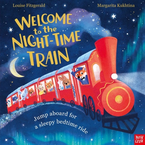 Welcome to the Night-Time Train - Jump aboard for a sleepy bedtime ride
