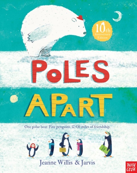 Poles Apart - 10th Anniversary Edition