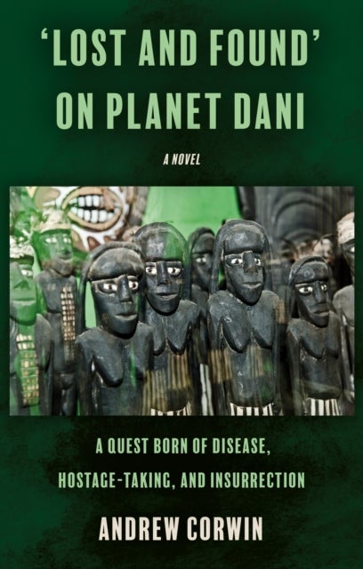 ¿Lost and Found¿ on Planet Dani - A quest born of disease, hostage-taking, and insurrection