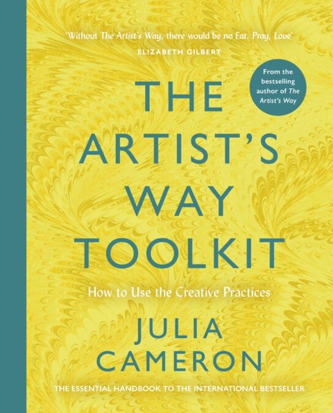 The Artist's Way Toolkit - How to Use the Creative Practices